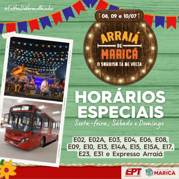 Horários especiais para o Arraiá deste final de semana (08, 09 E 10/07)