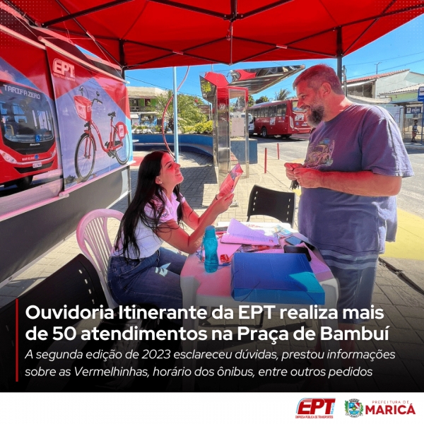 Ouvidoria Itinerante da EPT realiza mais de 50 atendimentos na Praça de Bambuí
