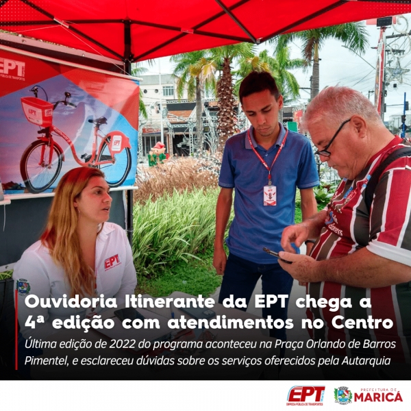 Ouvidoria Itinerante da EPT chega a 4ª edição com atendimentos no Centro