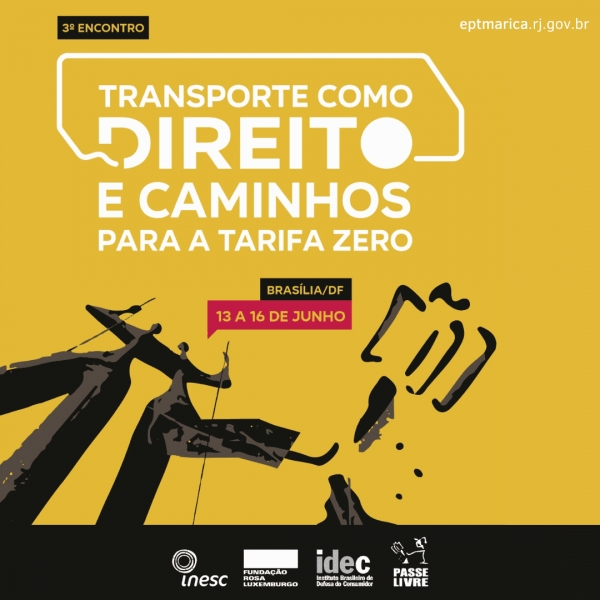 EPT participa da terceira edição do seminário internacional “Transporte como direito e caminhos para a tarifa zero”