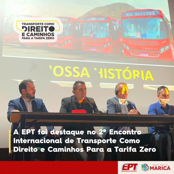 A EPT foi destaque no 2º Encontro Internacional de Transporte Como Direito e Caminhos Para a Tarifa Zero