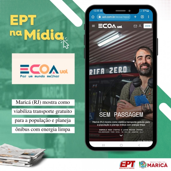 A EPT é destaque na sessão "Ecoa - Por um mundo melhor" do portal de notícias UOL